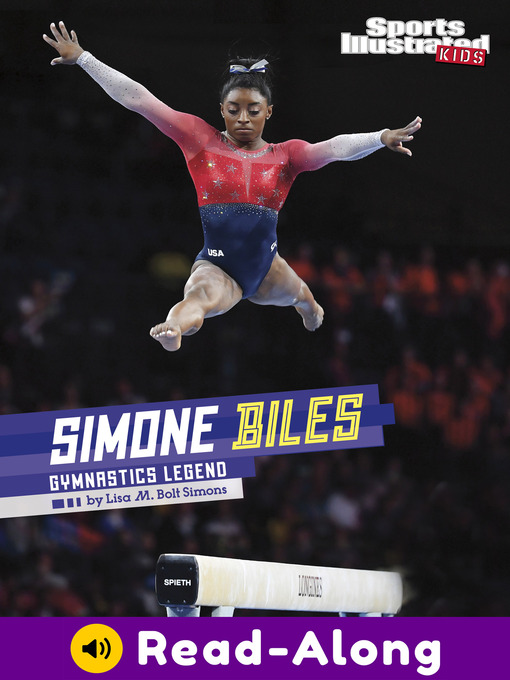 Title details for Simone Biles by Lisa M. Bolt Simons - Available